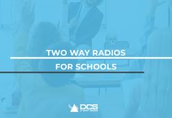 Two Way Radios for Schools