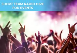 Short Term Radio Hire for Events