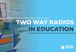Why Hire 2 Way Radios for the Education Sector?