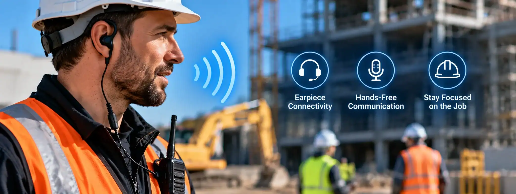 DCS 2 Way Radio for Construction Construction worker using DCS 2 Way Radio with hands-free operation.