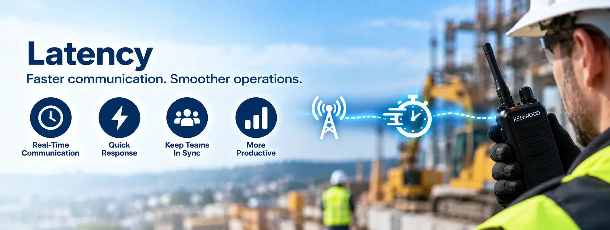 DCS 2 Way Radio for Latency Management Worker using DCS 2 Way Radio at construction site for communication.