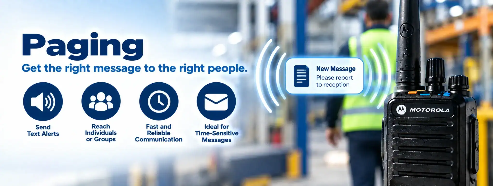 Paging – Two Way Radio Communication Two way radio device for paging and message alerts in industrial setting.