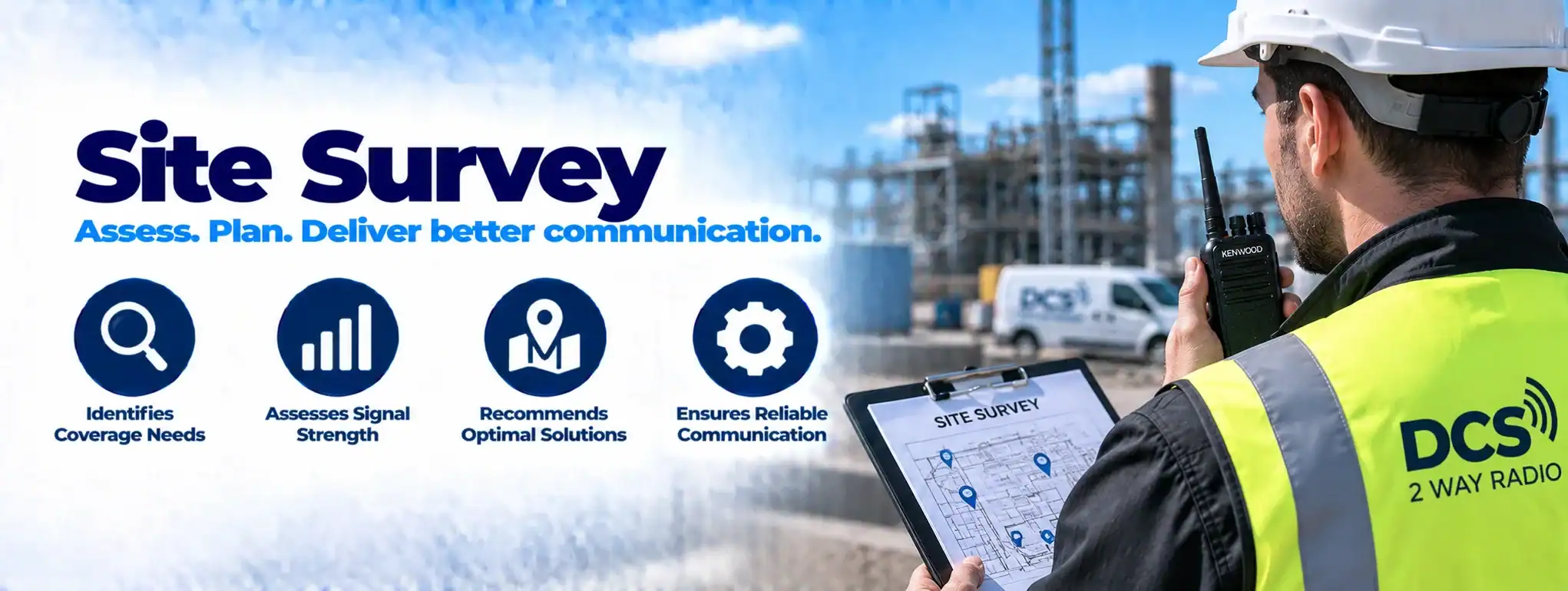 DCS 2 Way Radio for Site Survey Construction worker using DCS 2 Way Radio during site survey.