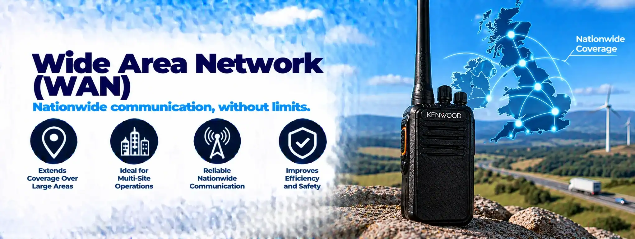 DCS 2 Way Radio for Wide Area Network DCS 2 Way Radio for WAN with nationwide coverage and reliable communication.